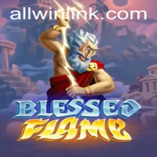 Discover the Thrilling World of BlessedFlame: The Game Where Strategy Meets Excitement