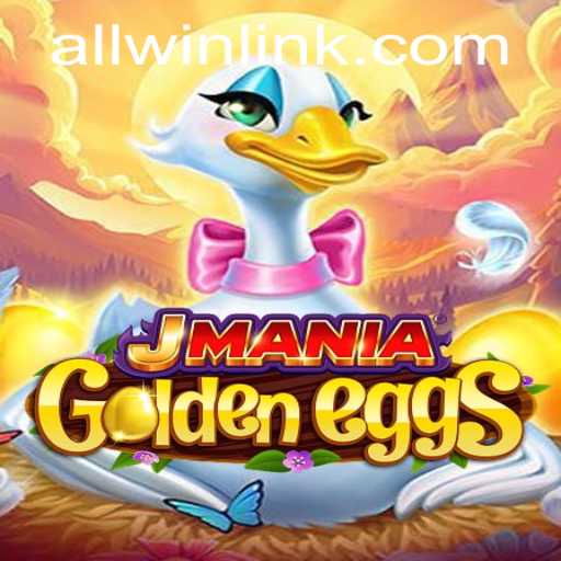 Discover the Thrills of JManiaGoldenEggs: A Complete Guide