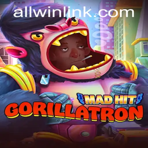 Discover the Thrills of MadHitGorillatron: A Game Where Everyone Can ALLWIN