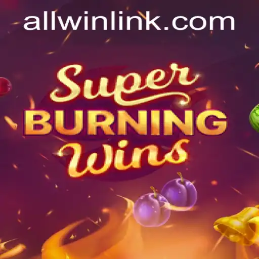 Discovering SuperBurningWins: A Deep Dive into the Game and its Intriguing ALLWIN Feature